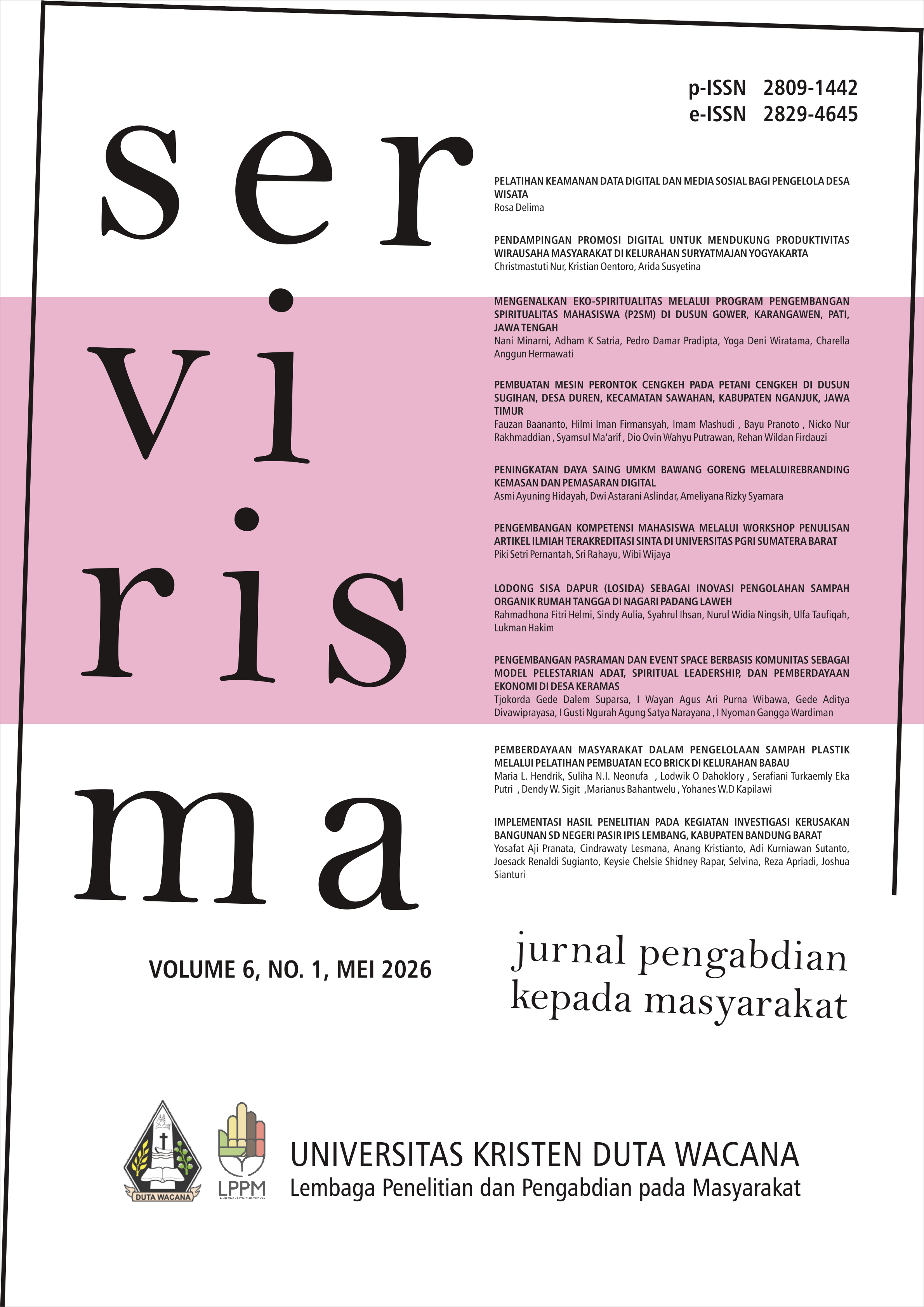 					View Vol. 6 No. 1 (2026): Servirisma: Jurnal Pengabdian kepada Masyarakat
				
